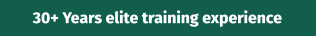 30+ Years elite training experience