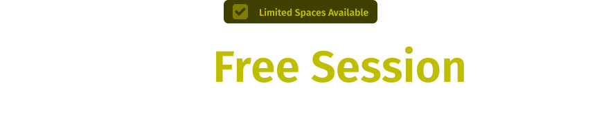 Book Your Free Session Today Limited Spaces Available Experience the difference of elite, feel-based training.  No commitment required.