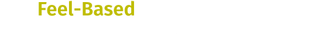 With over 30 years of experience, there is inevitable evolution The Feel-Based Training Philosophy A revolutionary training approach that adapts to you, not the other way around